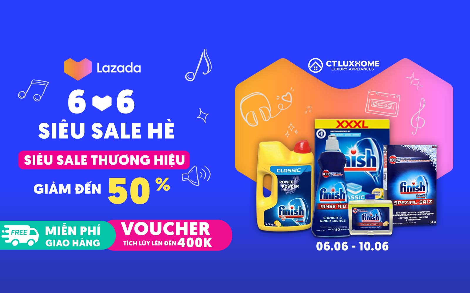 CT LUXHOME x LAZADA: SIÊU SALE 06.06 - SIÊU SALE HÈ, GIẢM ĐẾN 50%