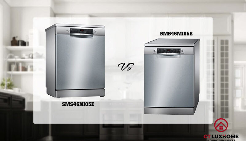 Máy rửa bát bosch  SMS46MI05E và SMS46NI05E “Tư Vấn” chọn máy phù hợp