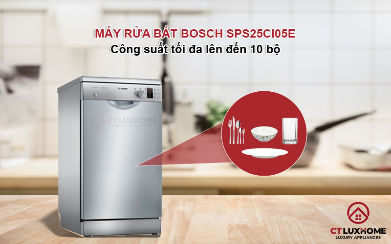 Máy rửa bát Bosch SPS25CI05E có công suất lên đến 10 bộ.