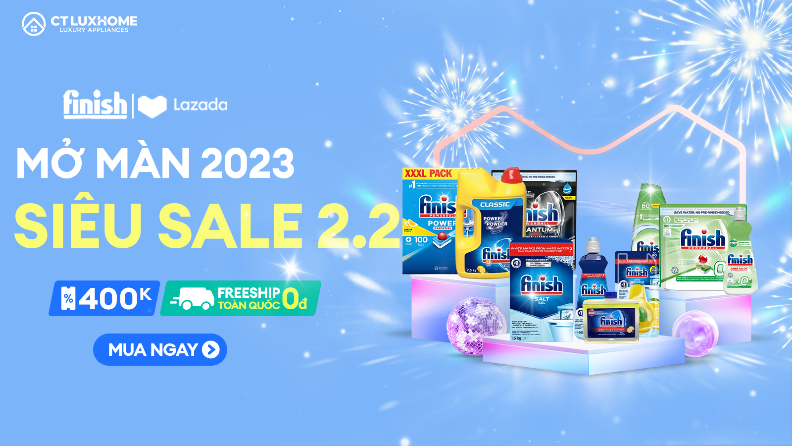 [CTLUXHOME x LAZADA]: SIÊU SALE 2.2, SALE GẤP BỘI, GIẢM SÂU LÊN ĐẾN 50%