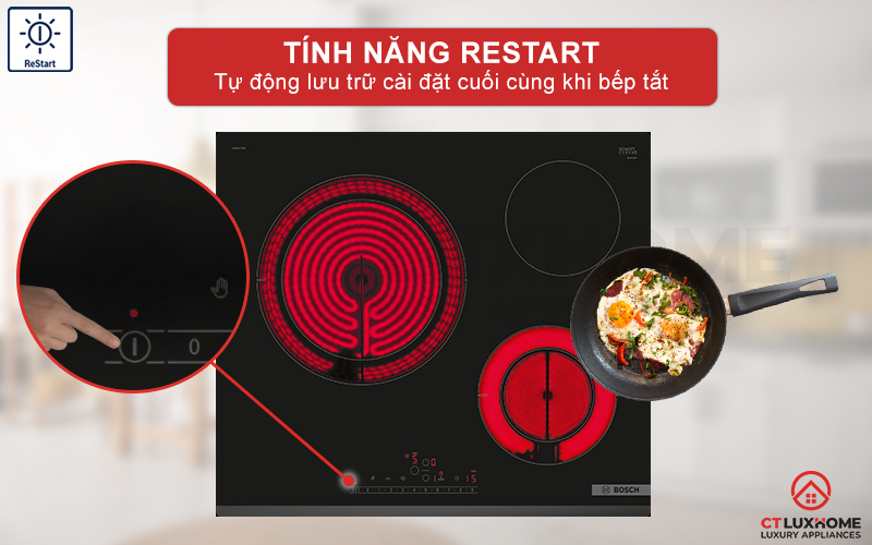 Lưu trữ cài đặt cuối khi bếp tắt với công nghệ ReStart
