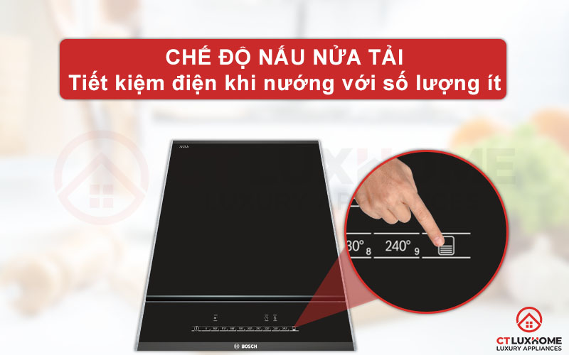 Trang bị chế độ nấu nửa tải khi nướng thức ăn với số lượng ít.