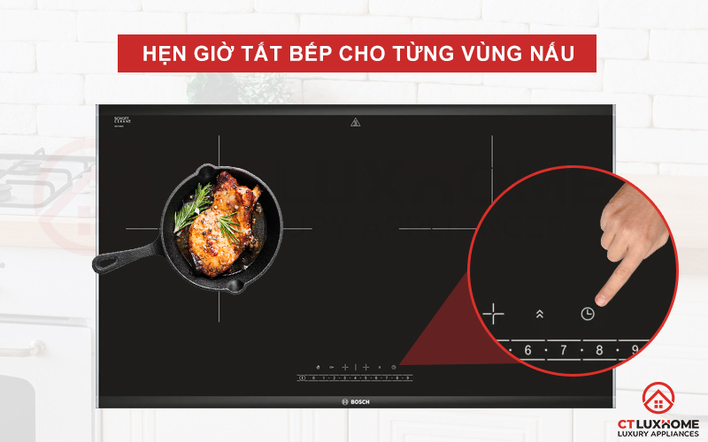 Chế độ hẹn giờ tắt bếp giúp bạn chủ động thời gian nấu nướng hơn.