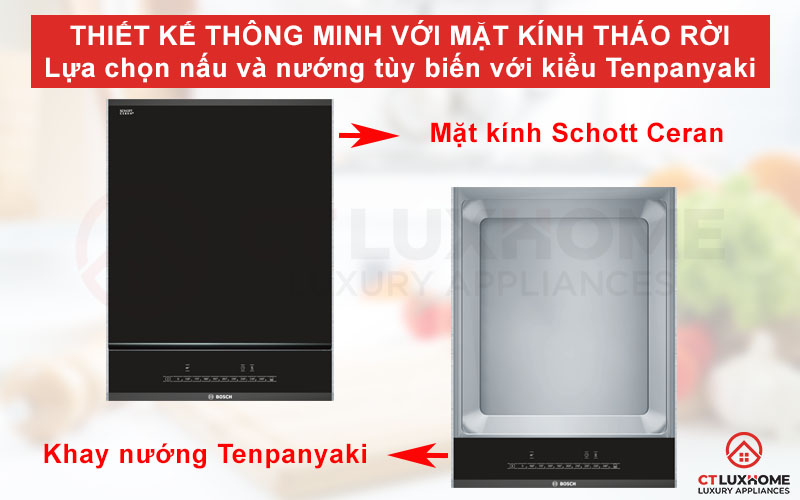 Bếp nướng Bosch PKY475FB1E có thể tùy biến tách rời mặt kính.