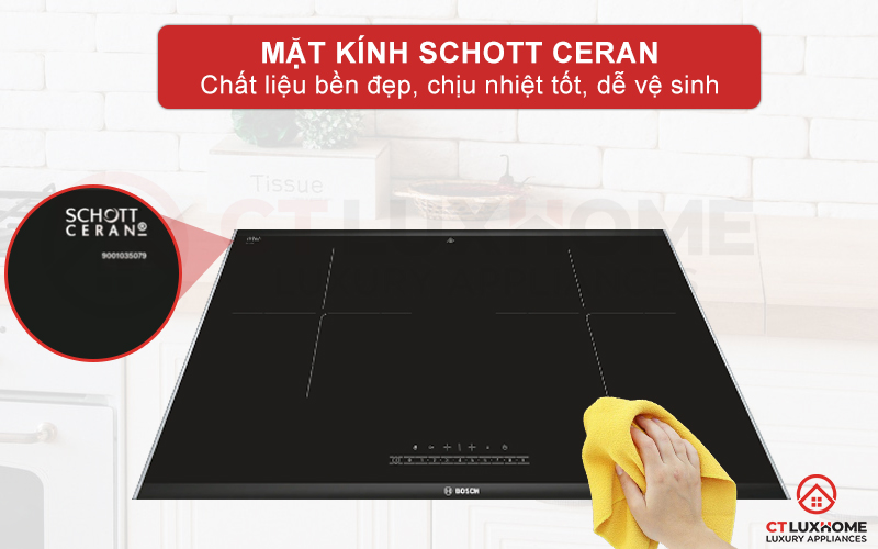 Mặt kính Schott Ceran cho khả năng chịu lực và chịu nhiệt tốt, dễ vệ sinh lau chùi.