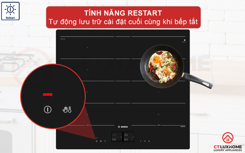 Tự động lưu cài đặt với tính năng ReStart.