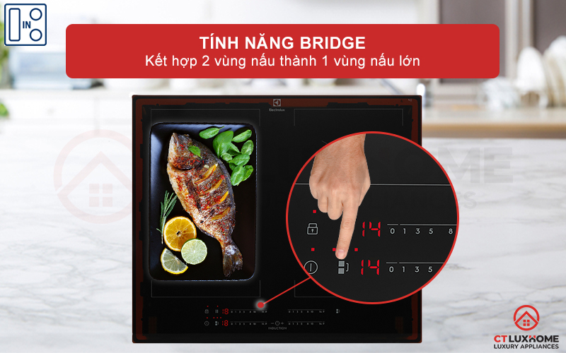 Kết nối 2 vùng nấu thành 1 vùng nấu lớn tiện ích