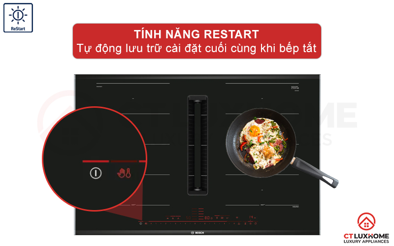 ReStart tự động lưu trữ cài đặt cuối khi bếp tắt