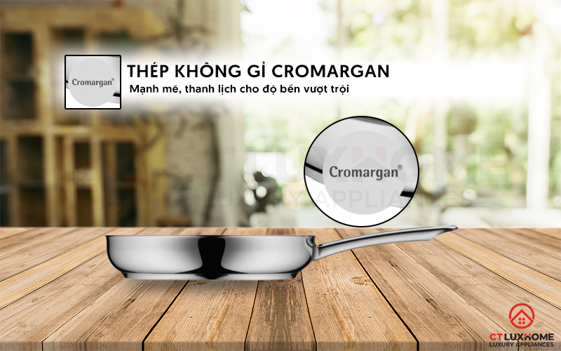 Thiết kế bởi thép không gỉ Cromargan®