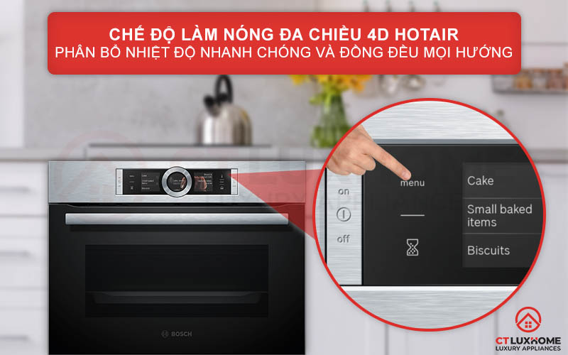Chế độ nướng 4D Hotair phân phối nhiệt đồng đều ở mọi mặt và mọi cấp độ