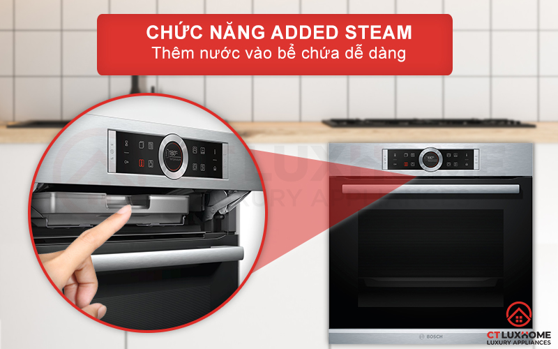 Thêm nước vào bể chứa dễ dàng với nút nhấn Added Steam