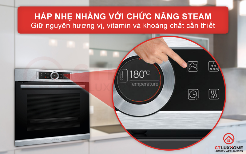 Chức năng Steam giúp thực phẩm được hấp nhẹ nhàng và giữ trọn hương vị