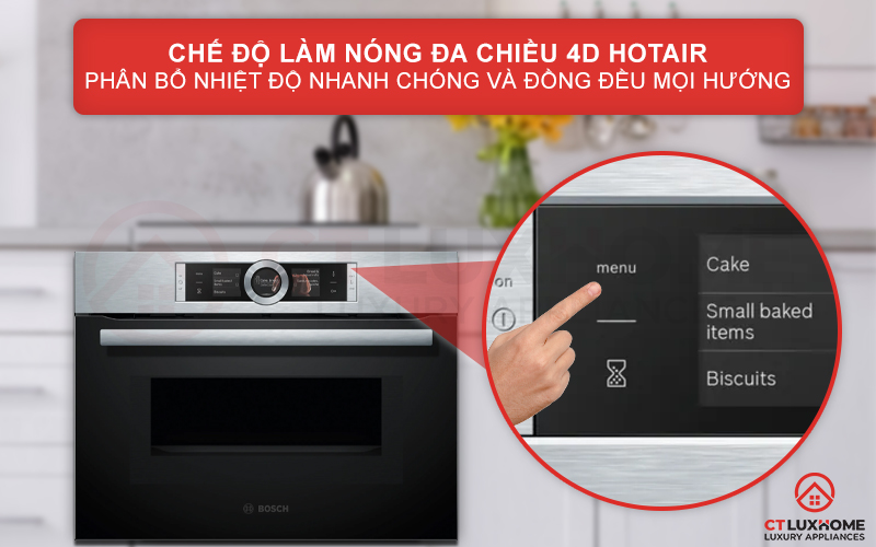 Chế độ nướng 4D Hotair phân phối nhiệt đồng đều ở mọi mặt và mọi cấp độ