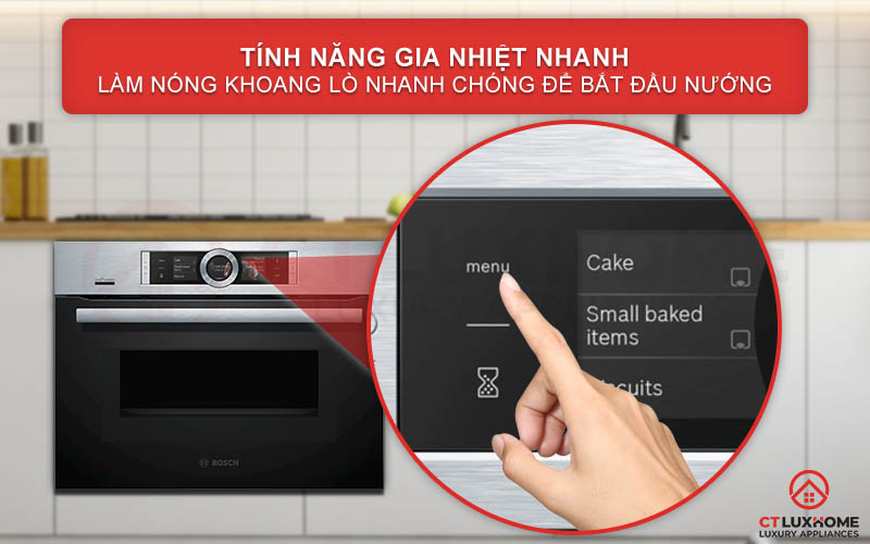 Chức năng gia nhiệt nhanh Rapid Heating giúp bạn làm nóng lò nhanh chóng