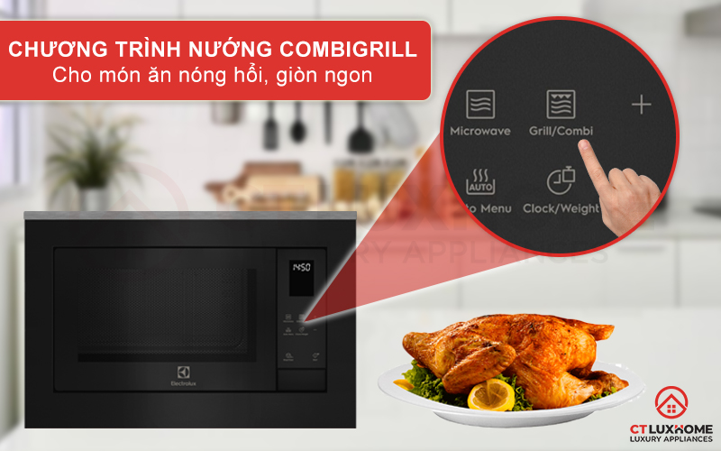 Món ăn nóng hổi, giòn ngon với chương trình CombiGrill