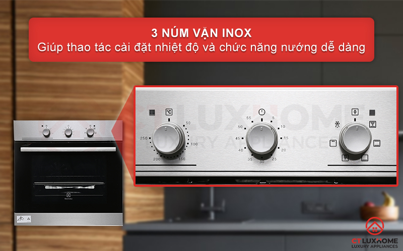Lựa chọn chức năng, nhiệt độ nướng với núm vặn inox
