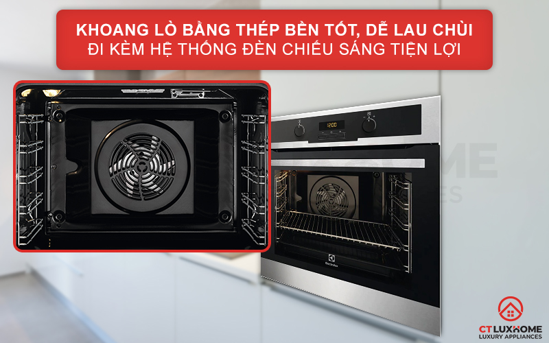Khoang lò bằng thép bền tốt, dễ lau chùi đi kèm hệ thống đèn chiếu sáng