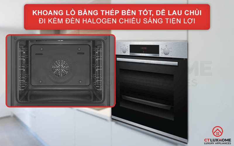 Khoang lò bằng thép không gỉ, bền đẹp đi kèm đèn Halogen chiếu sáng tiện lợi