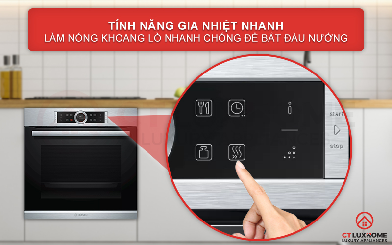 Chức năng gia nhiệt nhanh Rapid Heating làm nóng lò nhanh chóng