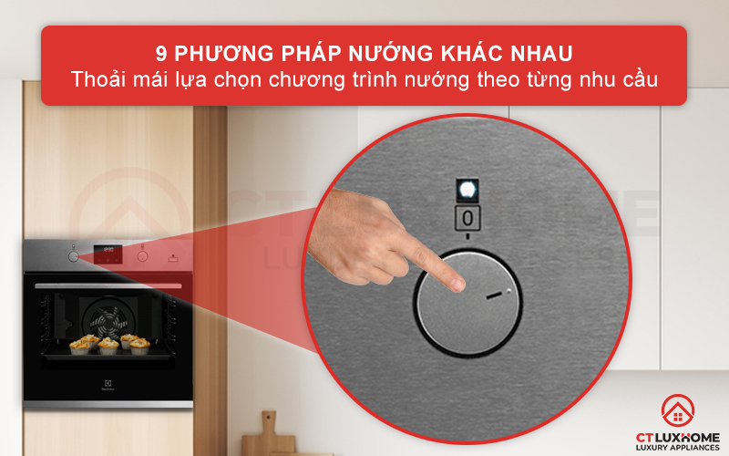 Tùy chọn 9 phương pháp nướng khác nhau tha hồ cho bạn lựa chọn