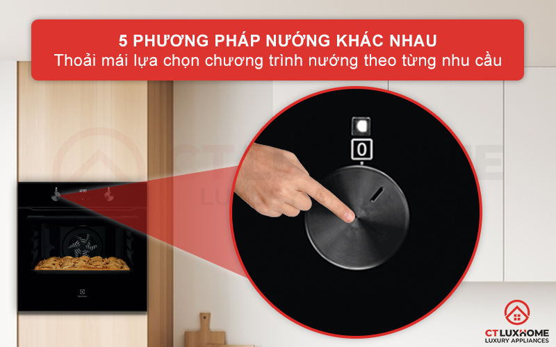 Tùy chọn 5 phương pháp nướng khác nhau tha hồ cho bạn lựa chọn