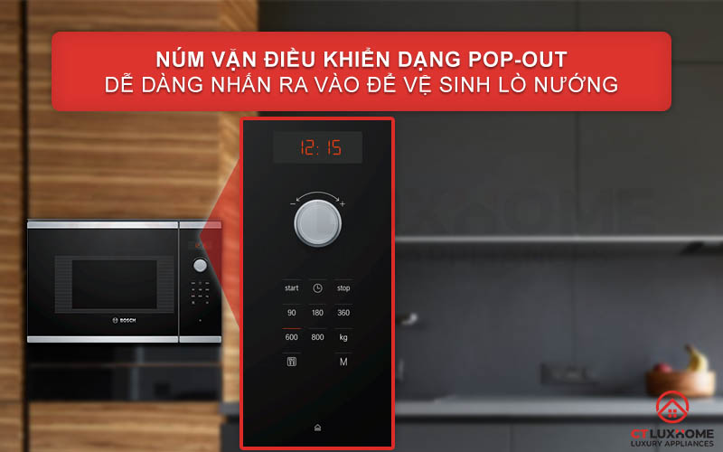 Dễ dàng sử dụng và chọn chức năng với núm vặn Pop-out