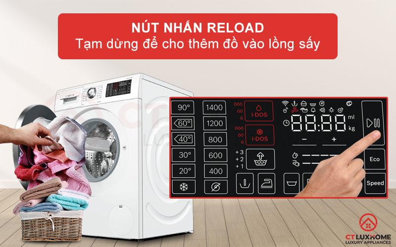 Nhấn Reload để tạm dừng máy giặt và thêm đồ quần áo vào lồng máy
