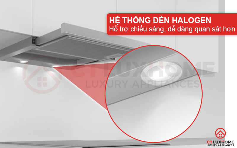 Hệ thống đèn Halogen chiếu sáng, dễ dàng quan sát khu vực bếp khi sử dụng