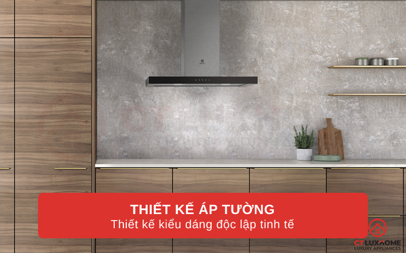 Thiết kế kiểu dáng độc lập tinh tế, tạo điểm nhấn cho không gian bếp