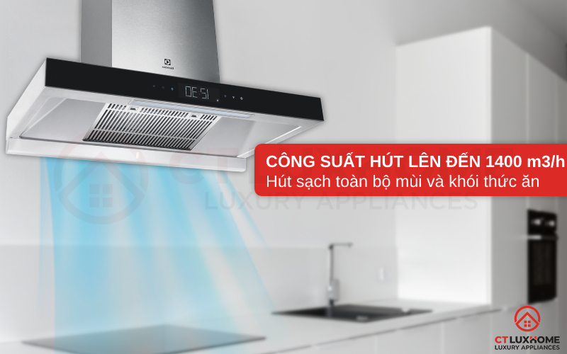 Công suất hút tối đa 1400m3/h hút sạch toàn bộ mùi và khói thức ăn