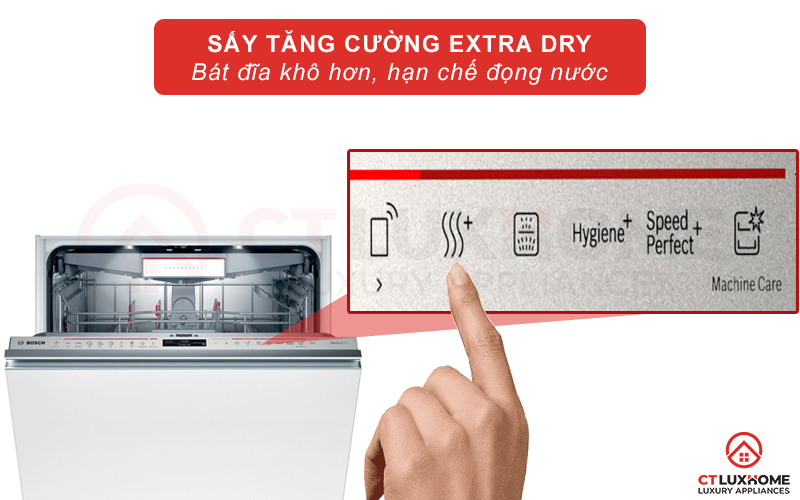 Sấy tăng cường Extra Dry giúp bát đĩa khô ráo tối đa.