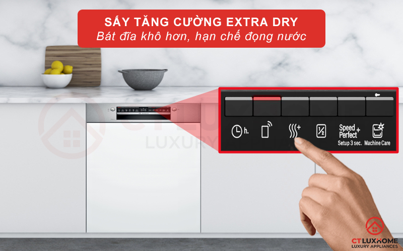 Tính năng sấy tăng cường Extra Dry giúp bát đĩa khô hơn