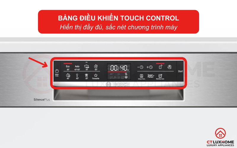 Bảng điều khiển Touch Control giúp bạn dễ dàng thao tác