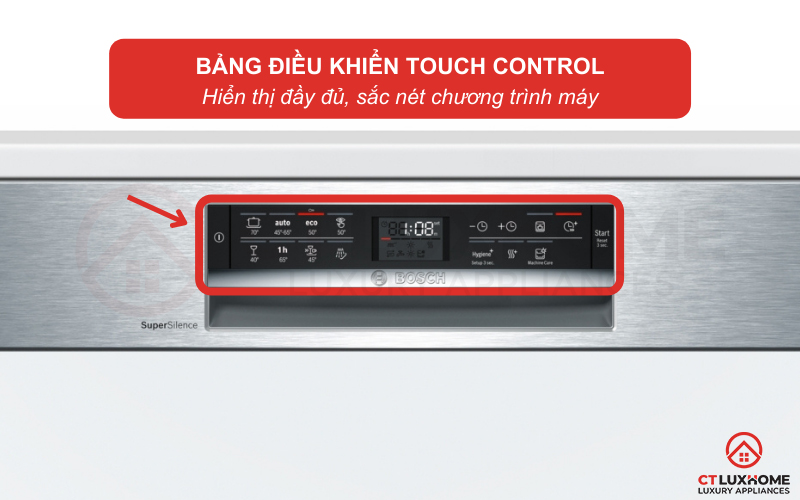 Bảng điều khiển Touch Control giúp bạn dễ dàng thao tác