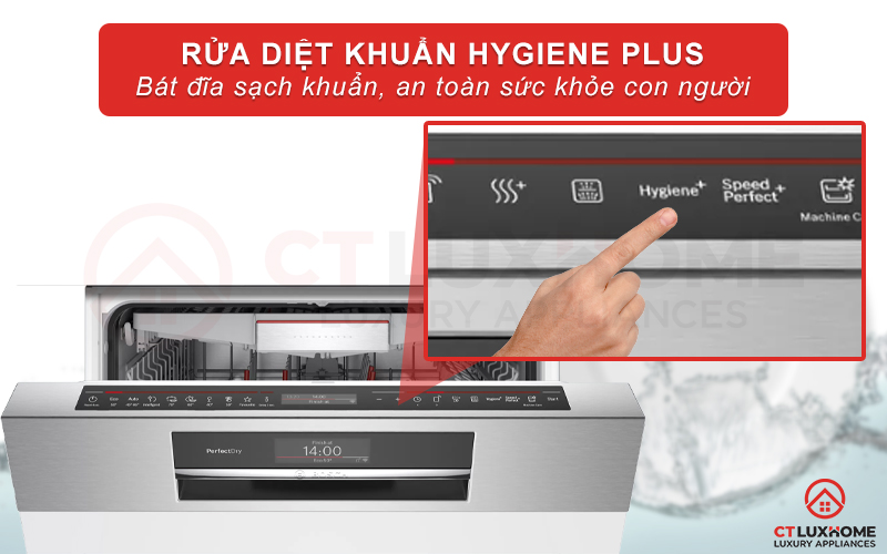 Chế độ Hyiene Plus giúp bát đĩa sạch khuẩn, bảo vệ sức khỏe gia đình