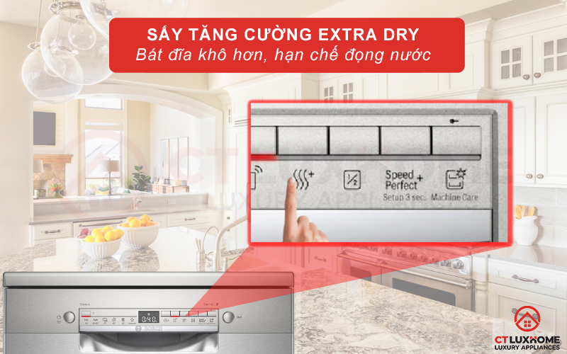 Tính năng sấy tăng cường Extra Dry trên máy rửa chén Bosch SMS2HAI12E