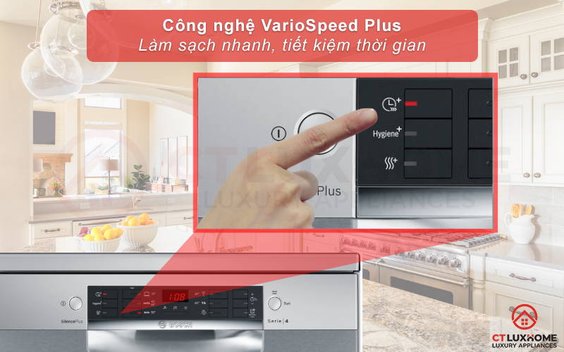 Tính năng VarioSpeed Plus giúp tiết kiệm tối đa thời gian rửa bát