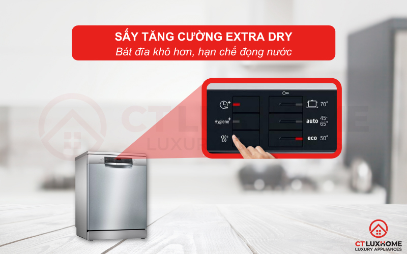 Sấy tăng cường Extra Dry giúp bát đĩa khô hiệu quả, tiết kiệm điện hơn