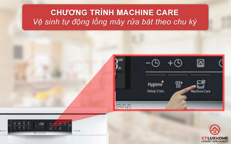 Vệ sinh tự động máy rửa bát nhờ chương trình Machine Care