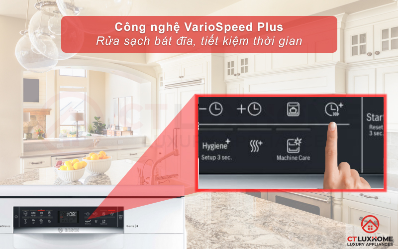 Tiết kiệm đến 65% thời gian rửa với tính năng VarioSpeed Plus