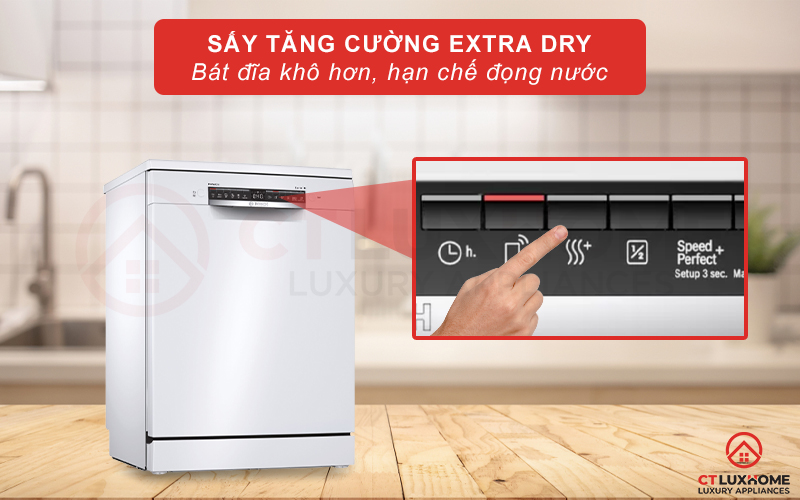 Bát đĩa khô hơn, hạn chế đọng nước khi kích hoạt thêm Extra Dry