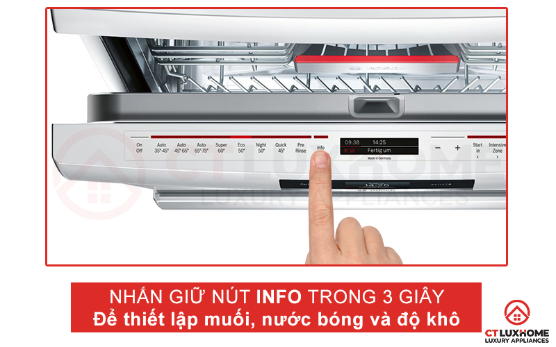 Nhấn giữ nút Info trong 3 giây để điều chỉnh muối, nước bóng và độ sấy.