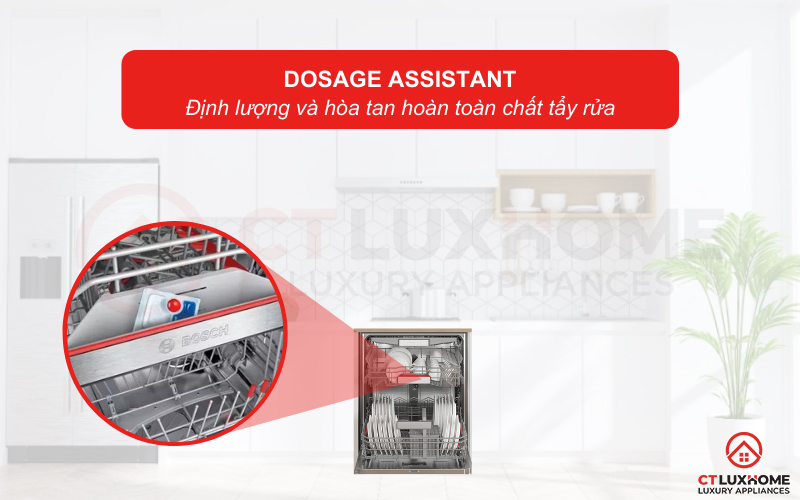 Hệ thống Dosage Assistant giúp hoà tan hoàn toàn và điều phối chất tẩy rửa tới toàn khoang máy