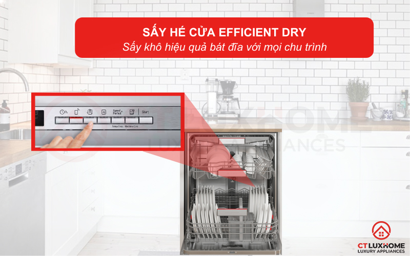 Efficient Dry là tính năng đặc biệt của máy rửa bát Bosch SMV4ECX14E, giúp tăng hiệu quả sấy nhờ mở cửa