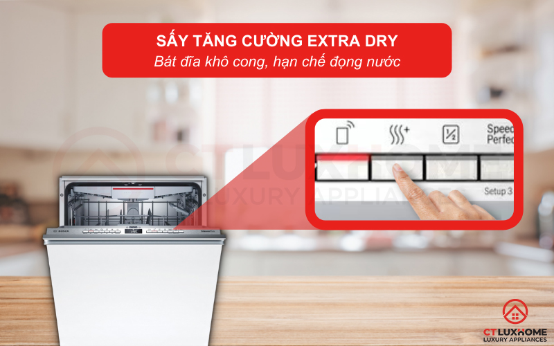 Kích hoạt Extra Dry cho bát đĩa khô hơn và hạn chế đốm trắng.