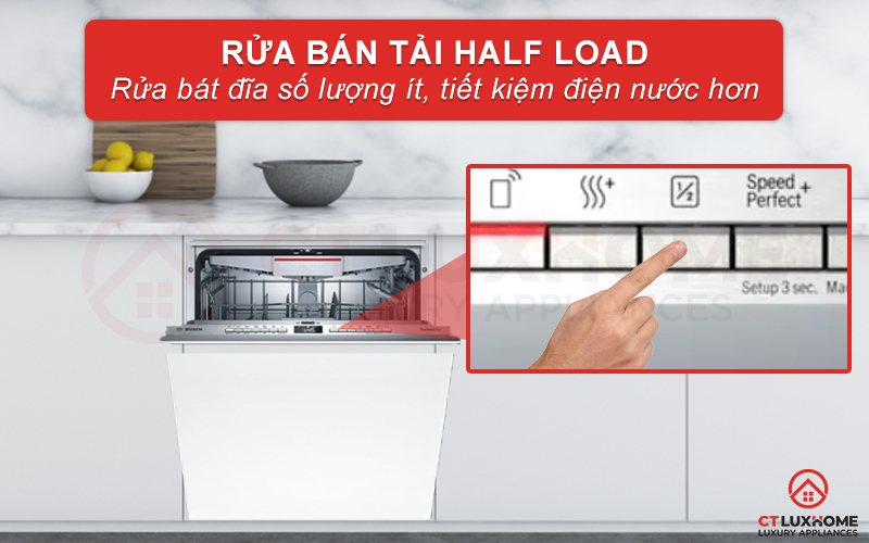 Tính năng rửa bán tải Hafl Load rửa bát đĩa số lượng ít