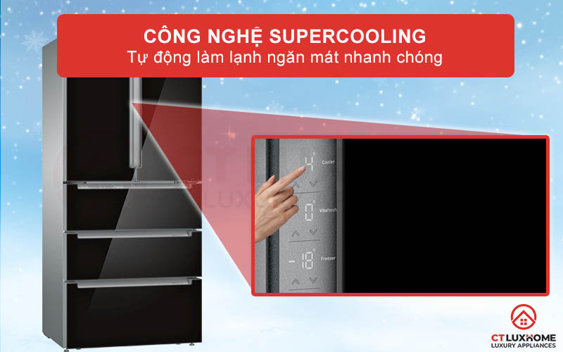 Tính năng SuperCooling thích hợp khi bạn cần kích hoạt trước để làm lạnh nhanh trong thời gian bạn đi chợ