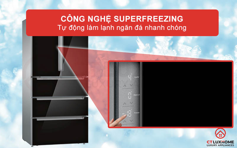 Tự động làm lạnh ngăn đá nhanh chóng với công nghệ Superfreezing