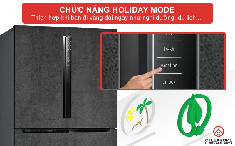 Tiết kiệm năng lượng hơn khi bạn đi vắng với chức năng Holiday Mode